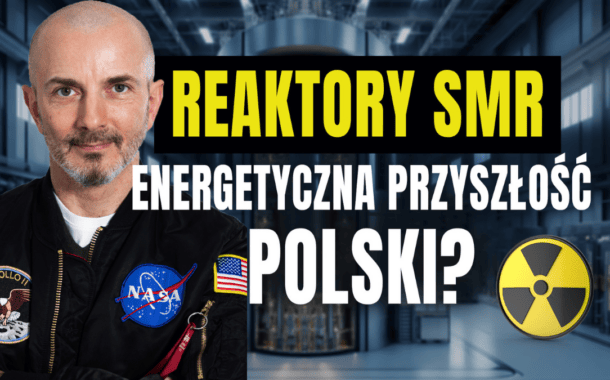Reaktory SMR – energetyczna przyszłość Polski?